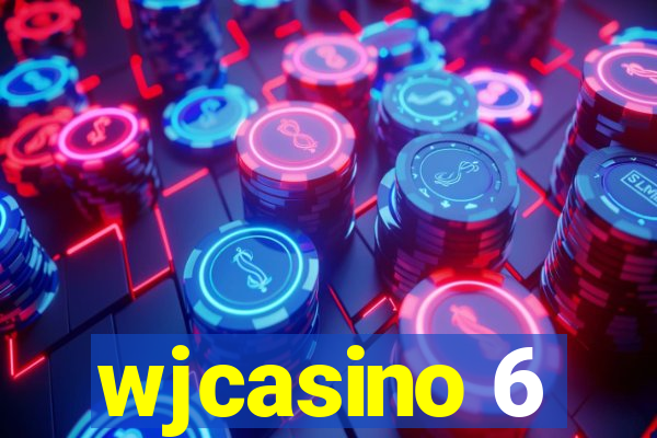 wjcasino 6